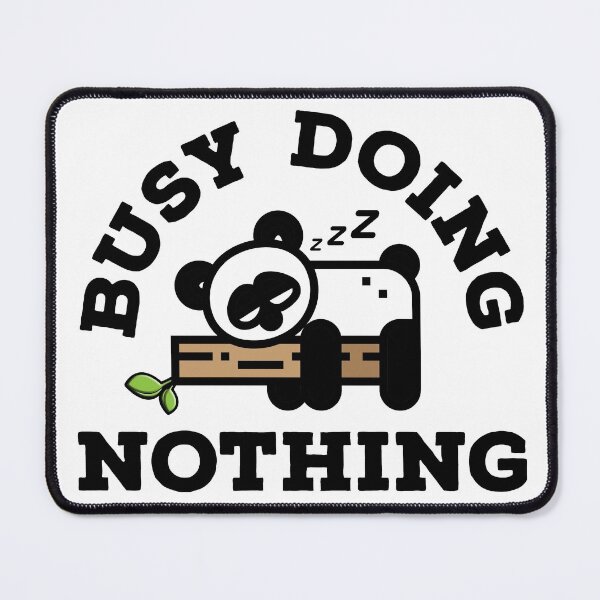 Item preview, Busy Doing Nothing Panda designed and sold by art-by-shadab.