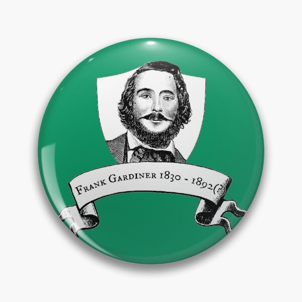 Item preview, Frank Gardiner (badge) designed and sold by ausbushranging.