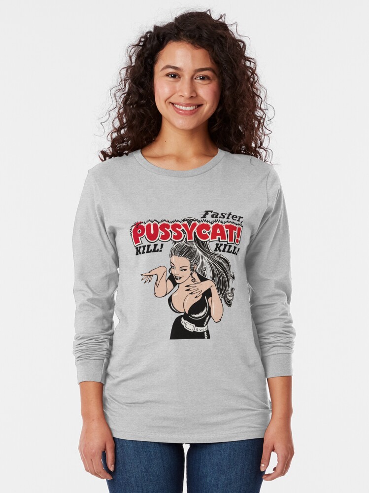 Faster Pussycat Kill Kill T Shirt By Mrspaceman Redbubble 