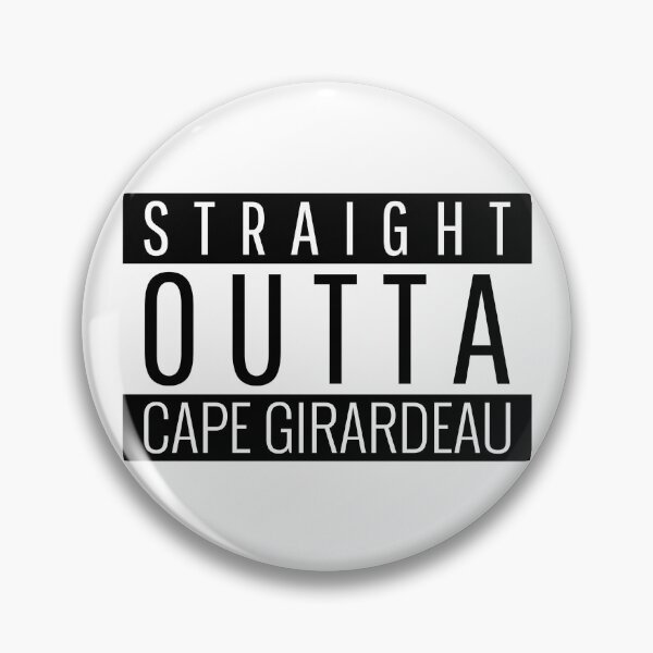 Item preview, Straight Outta Cape Girardeau Missouri  designed and sold by Teelogic.