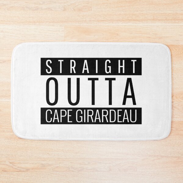 Item preview, Straight Outta Cape Girardeau Missouri  designed and sold by Teelogic.