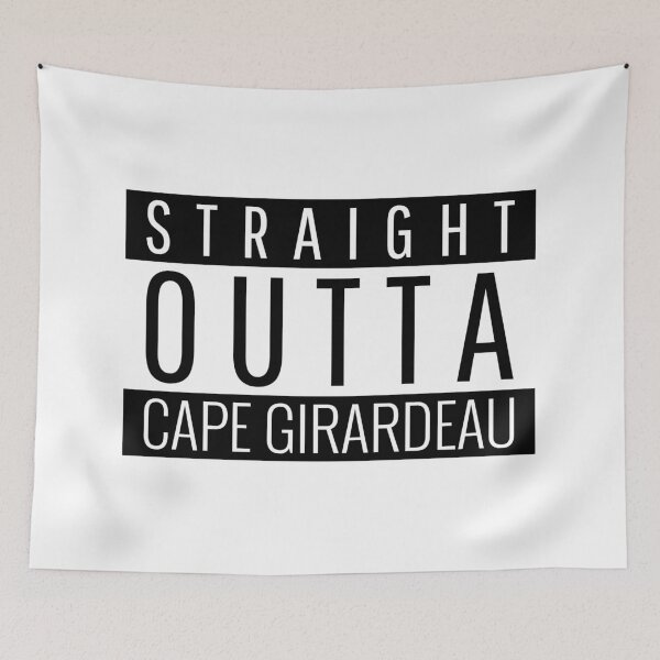Item preview, Straight Outta Cape Girardeau Missouri  designed and sold by Teelogic.