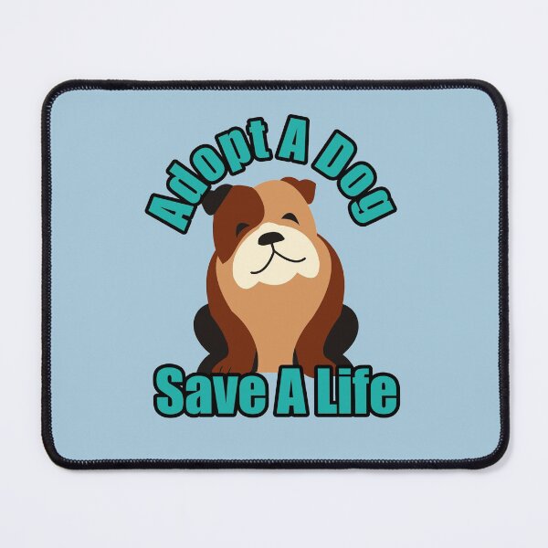 Item preview, Adopt A Dog Save A Life designed and sold by JulieSouster.