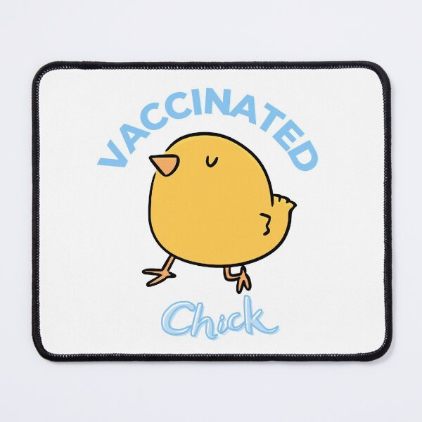 Item preview, Vaccinated Chick (Literally) - Cute Vaccinated designed and sold by Teetee94.