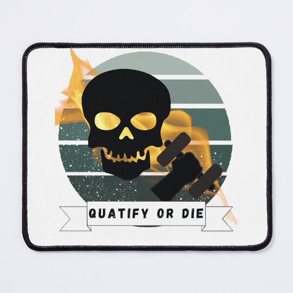 Item preview, Quantify or die designed and sold by T-ShirtIn85.
