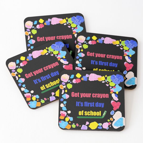 Item preview, Get your crayon its first day of school designed and sold by DopeDesign111.