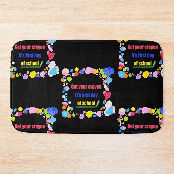 Item preview, Get your crayon its first day of school designed and sold by DopeDesign111.