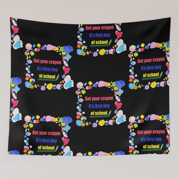 Item preview, Get your crayon its first day of school designed and sold by DopeDesign111.