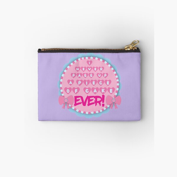 Item preview, I Never Pass Up A Piece of Cake...EVER! designed and sold by ScottJHeller.