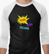 Boing Buum Tschak! Men's Baseball ¾ T-Shirt