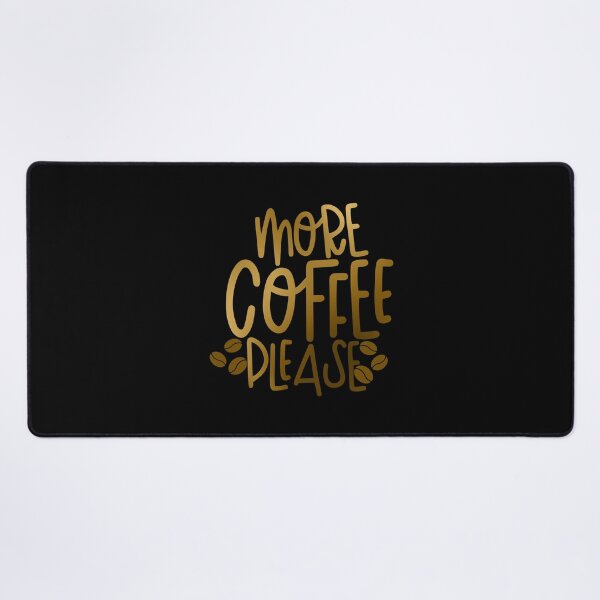 Item preview, More Coffee Please designed and sold by hatimelhag.
