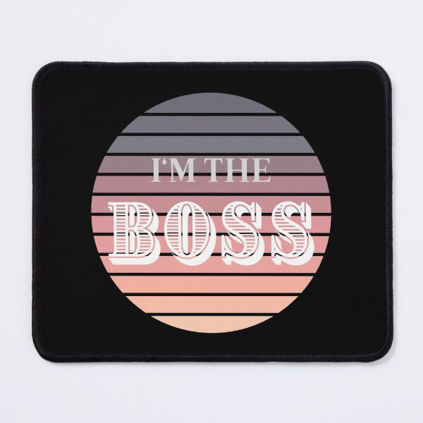 Item preview, Colorful I'm The Boss  designed and sold by livnitup68.