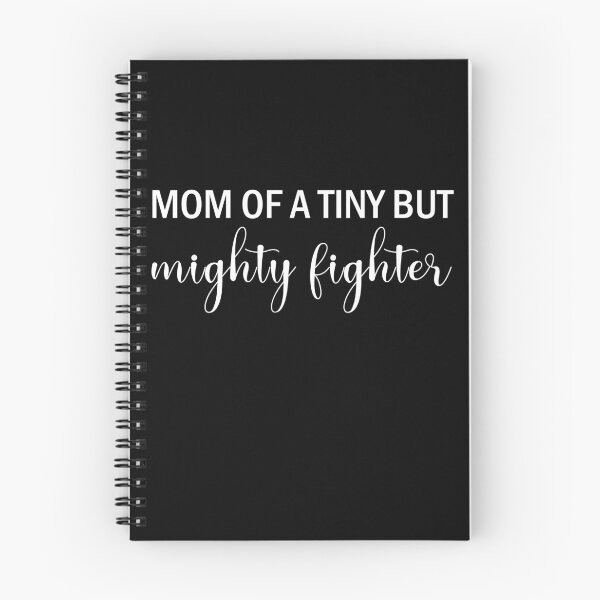 Item preview, Mom of a Tiny and Mighty Fighter Preemie Mom Special Needs designed and sold by Dream-bubble.