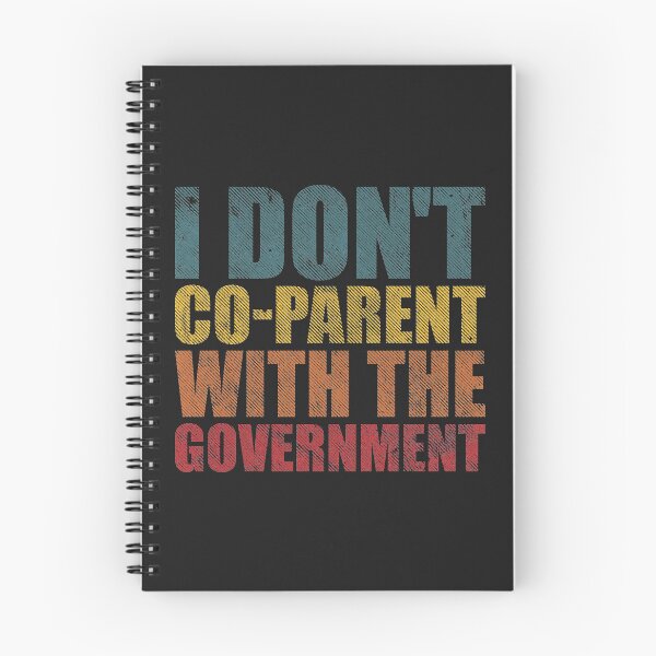 Item preview, I Don't Co Parent With The Government designed and sold by SweetLog.