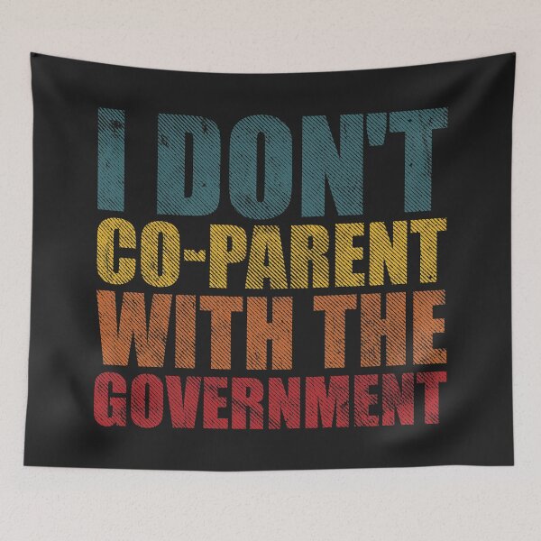 Item preview, I Don't Co Parent With The Government designed and sold by SweetLog.
