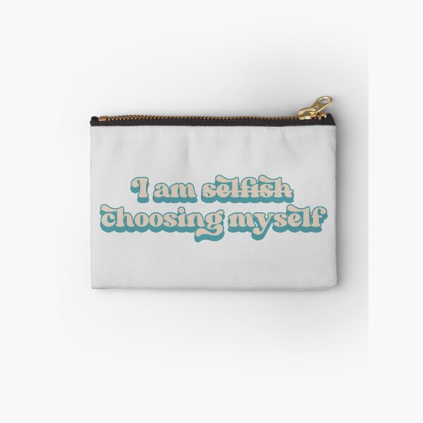 Item preview, I am not selfish, I am choosing myself designed and sold by Childfree4Life.