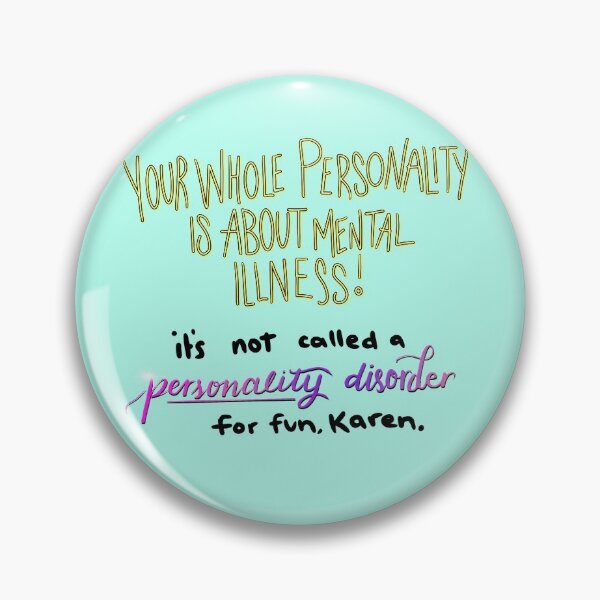 Item preview, Personality Disorder  designed and sold by Lauren-Cthulu.