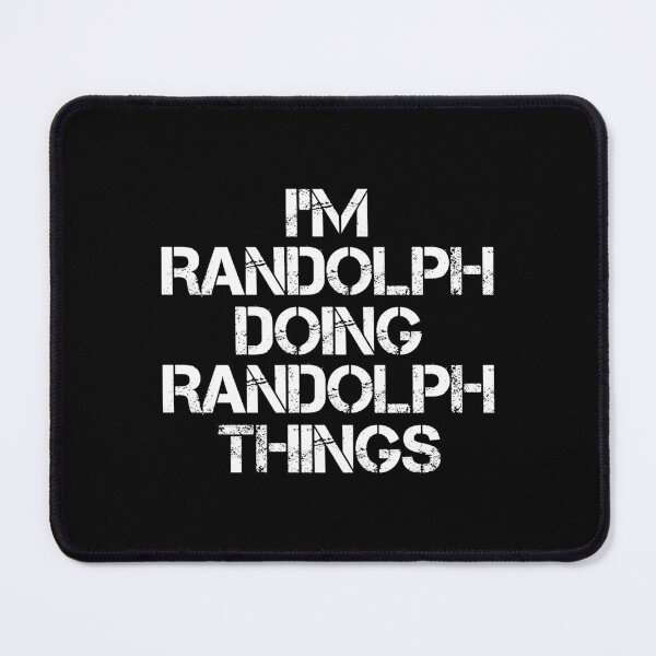 Item preview, Randolph Name T Shirt - I'm Randolph Doing Randolph Things Name Gift Item Tee designed and sold by zerniakcor.