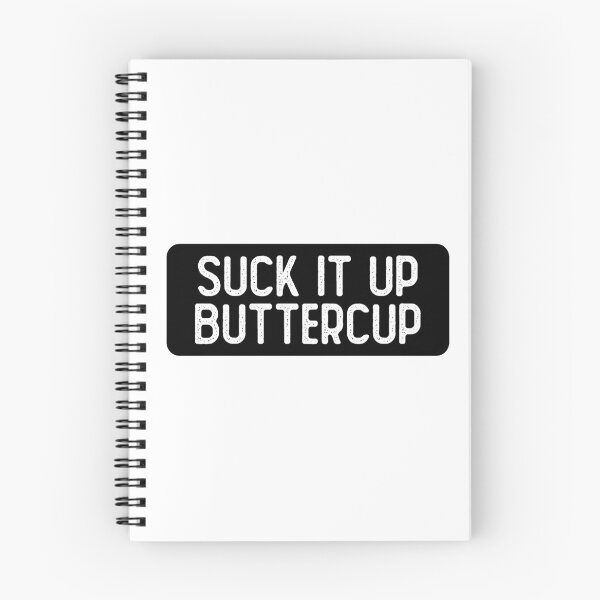 Item preview, Suck It Up Buttercup Girls designed and sold by Sour Soul.