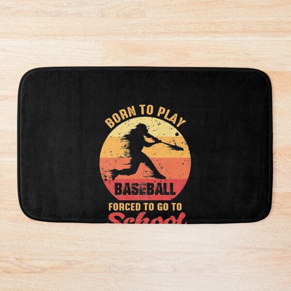 Item preview, Born To Play Baseball Forced To Go To School designed and sold by RedQuality.