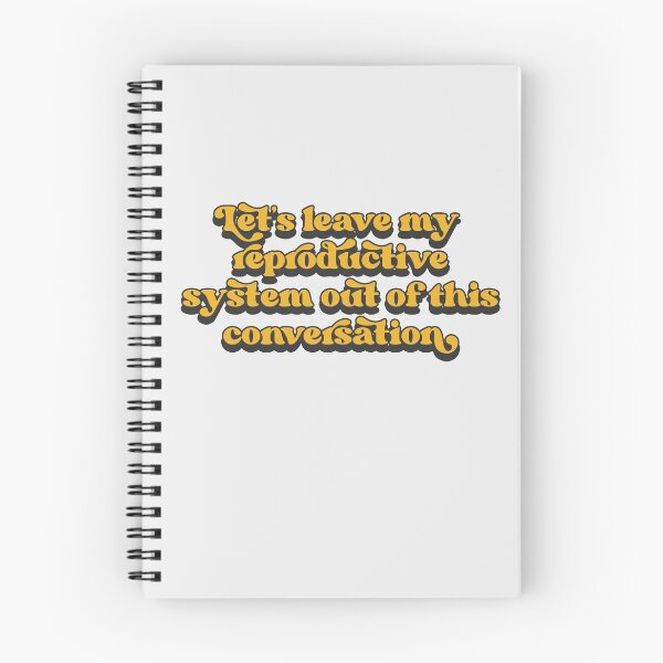 Item preview, Let's leave my reproductive system out of this conversation designed and sold by Childfree4Life.