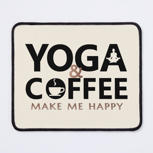 Item preview, Coffee and yoga make me happy - Yoga and coffee lovers designed and sold by Alice-Elgawi.