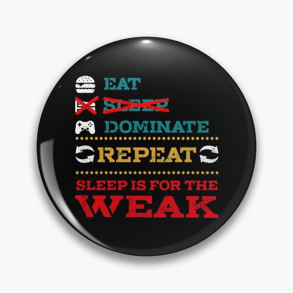 Item preview, Eat sleep dominate repeat designed and sold by 1DaisyChainLane.