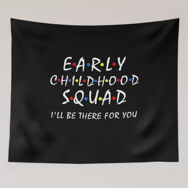 Item preview, Early Childhood Squad i'll be for you Preschool prek Teacher designed and sold by Dream-bubble.