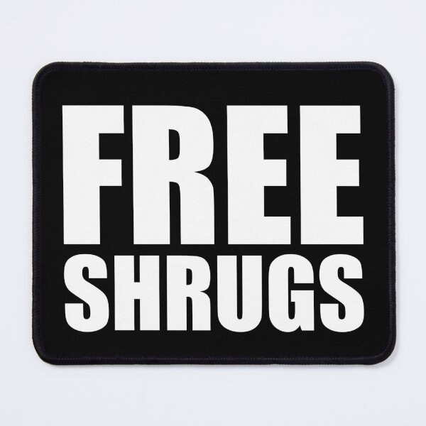 Item preview, Funny Sarcastic Free Shrugs designed and sold by blueveins.