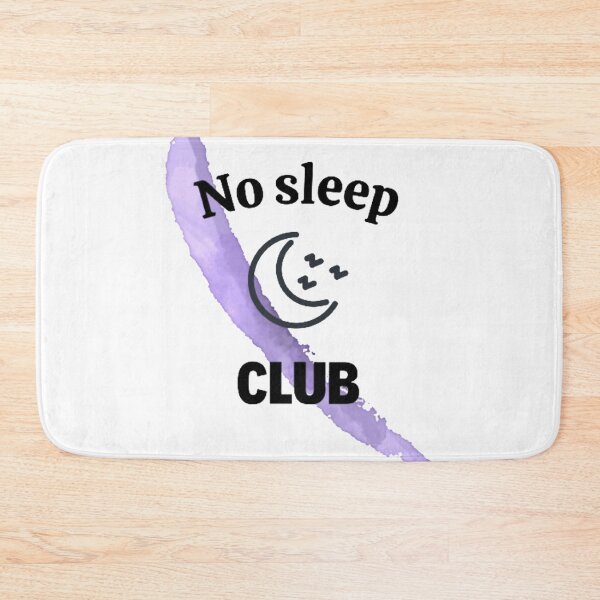 Item preview, no sleep CLUB designed and sold by Kristina-sw.