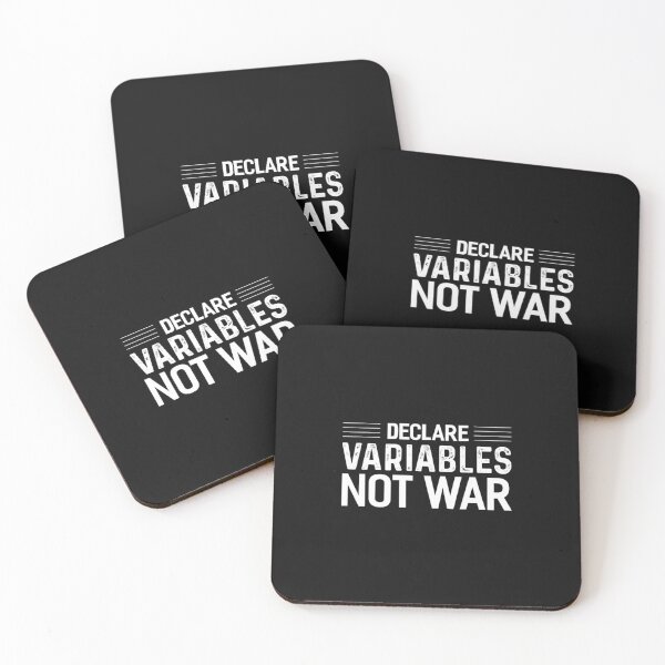 Item preview, Declare Variables Not War Developer Programmer designed and sold by whenevery3.