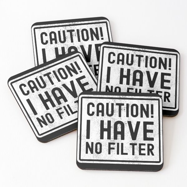 Item preview, Caution I Have No Filter Funny Sarcastic Humor designed and sold by S-JDesigns.