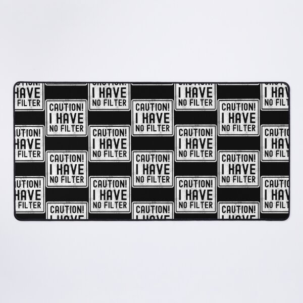 Item preview, Caution I Have No Filter Funny Sarcastic Humor designed and sold by S-JDesigns.