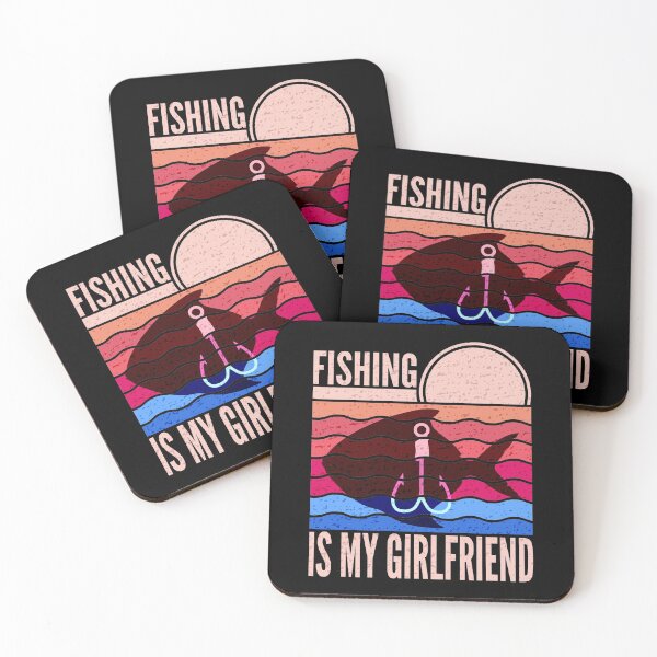 Item preview, Fishing Is My Girlfriend designed and sold by SUNarea.