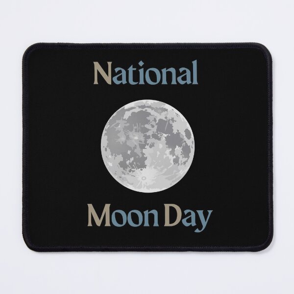 Item preview, National Moon Day designed and sold by RH-Store.
