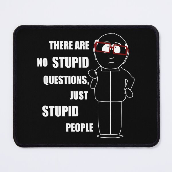 Item preview, There are no stupid questions designed and sold by Dominika Aniola.