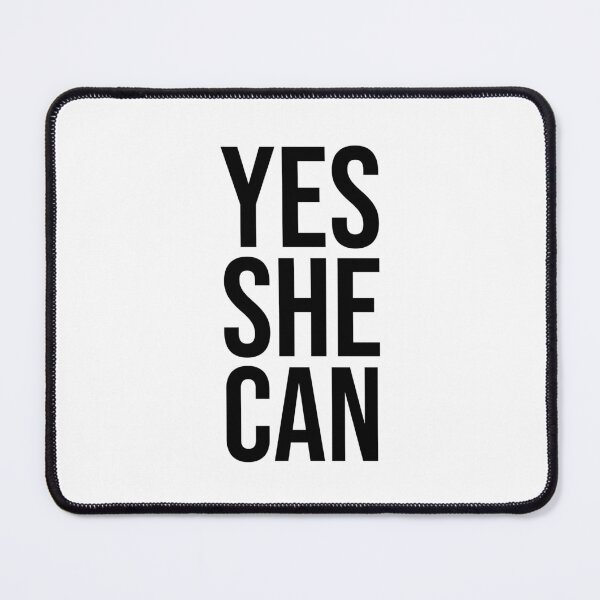 Item preview, YES SHE CAN   designed and sold by Inspirationmotivation.