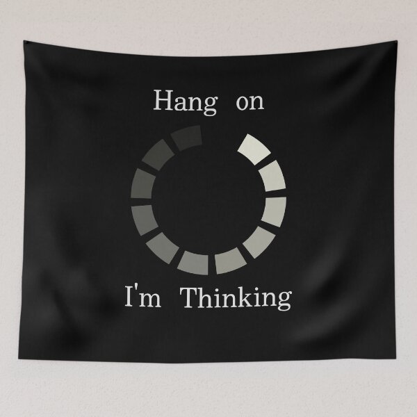 Item preview, Hang On I'm Thinking designed and sold by spirit-of-art.