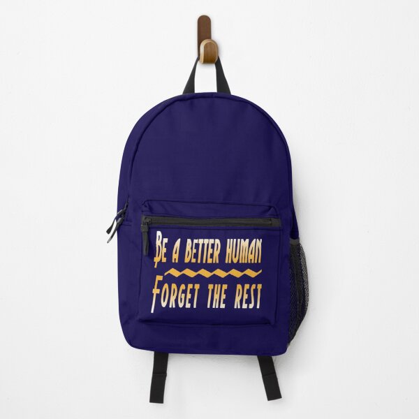 Item preview, Be a better human Forget the rest designed and sold by YACINE-MALIKI.