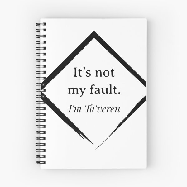 Item preview, It's not my fault. I'm Ta'veren designed and sold by Better2weather.