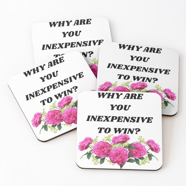 Item preview, Inexpensive to Win Funny Romantic Bad Translation designed and sold by raspberry-tea.