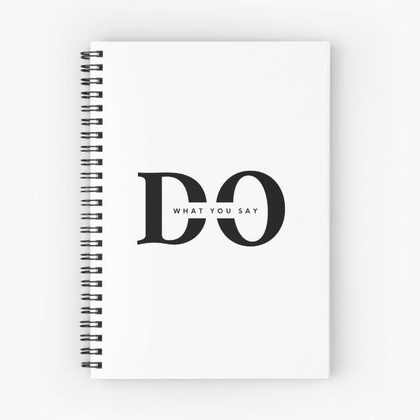 Item preview, DO WHAT YOU SAY - Black and white - Modern brand - minimalist design - motivational quote  designed and sold by Art4Motivation.