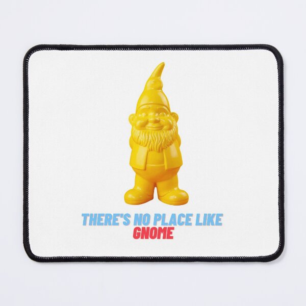 Item preview, There's No Place Like Gnome designed and sold by Globalize.