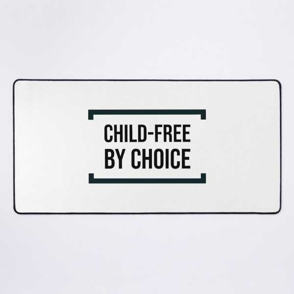 Item preview, Childfree by choice designed and sold by Inspirationmotivation.