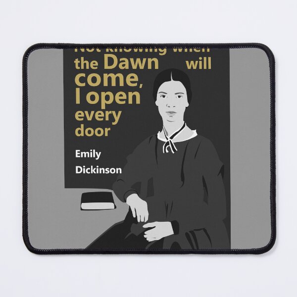 Item preview, EMILY DICKINSON Poem Quote Not knowing when the dawn will come I open every door Classroom decor English teacher gift, Poetry print designed and sold by GalleryArtField.