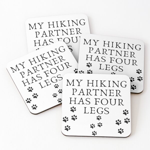 Item preview, My Hiking Partner Has Four Legs designed and sold by Dyxxe.