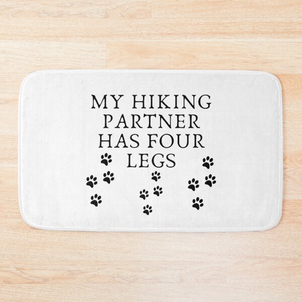 Item preview, My Hiking Partner Has Four Legs designed and sold by Dyxxe.