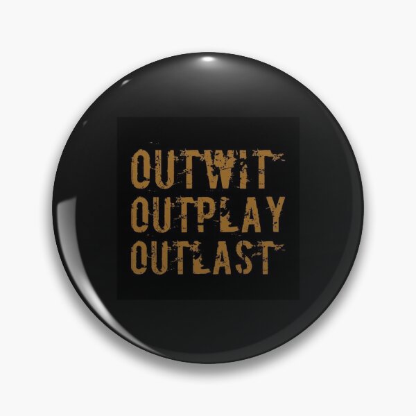 Item preview, Outwit Outplay Outlast Poster designed and sold by DeanPickupArt.