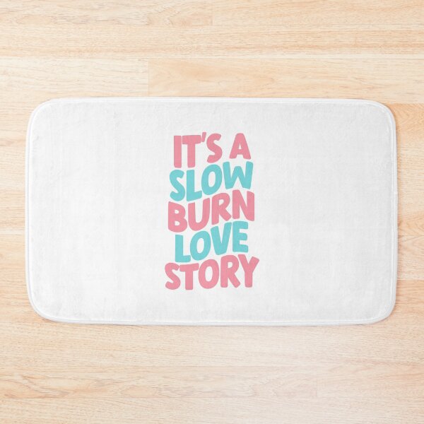 Item preview, it's a slow burn love story (pastel) designed and sold by rissidesigns.