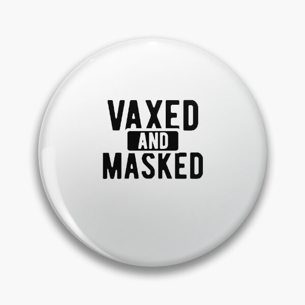 Item preview, Vaxed And Masked designed and sold by Unohana.